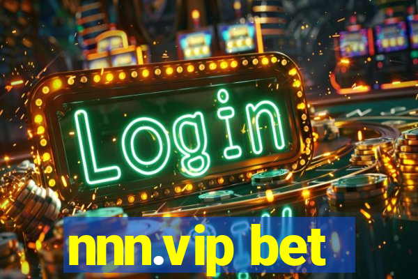 nnn.vip bet